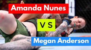 Amanda Nunes vs. Megan Anderson (Full Fight Breakdown - UFC 259)