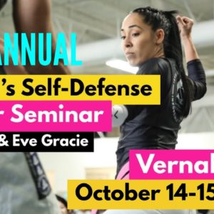 2-day Women’s Self-Defense Super Seminar in Utah (October 14-15, 2022)