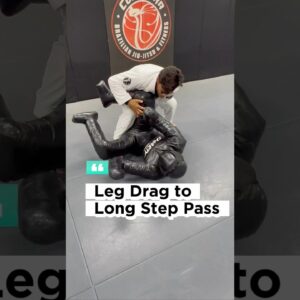Leg Drag to Long- Step Pass | COBRINHA BJJ #shortvideos #bjjlife #jiujitsu #grappling smarty