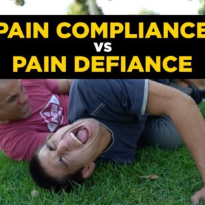 Pain Compliance VS. Pain Defiance