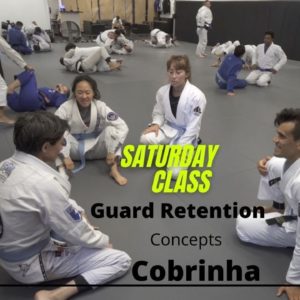 Saturday BJJ Class | Guard Retention Concepts for Beginners | Cobrinha BJJ