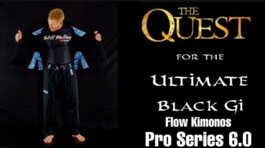 Flow Kimonos Pro Series 6.0 Gi Review ◇The Quest for the Ultimate Black Gi
