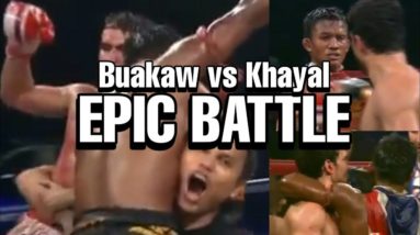 Buakaw vs Khayal Epic Muay Thai Battle🔥