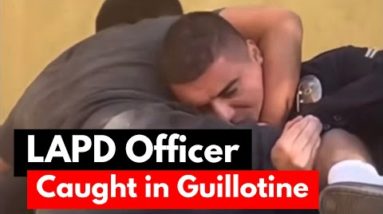 LAPD Officer Gets Guillotined by Suspect