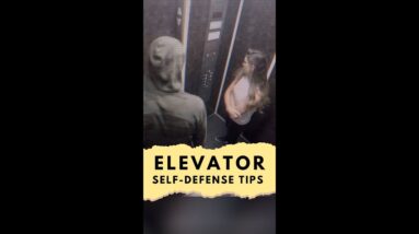 Elevator Self Defense Tips